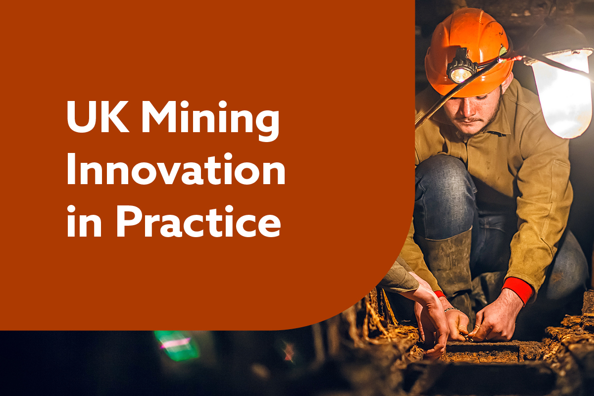 IOM3 | UK Mining Innovation in Practice