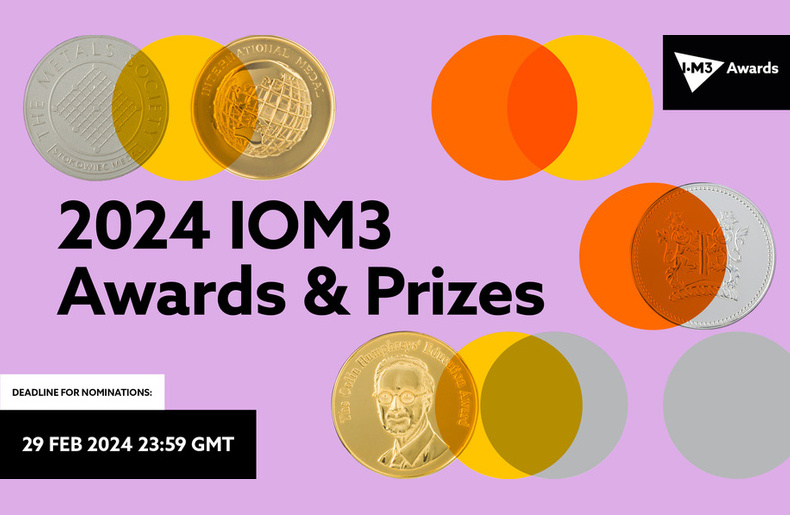 2024 IOM3 Awards & Prizes - Last chance to submit your nomination