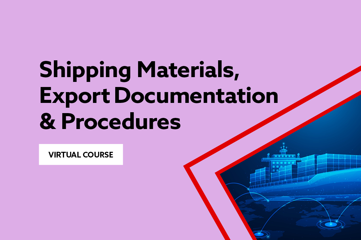 Banner for a virtual course on shipping materials, export documentation and procedures, with bold text and a digital cargo ship graphic