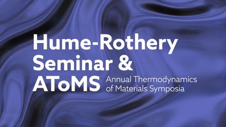 Hume Rothery Seminar  AToMS 2025, web image.jpg