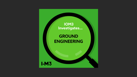 IOM3 Investigates, Ground engineering web image.png