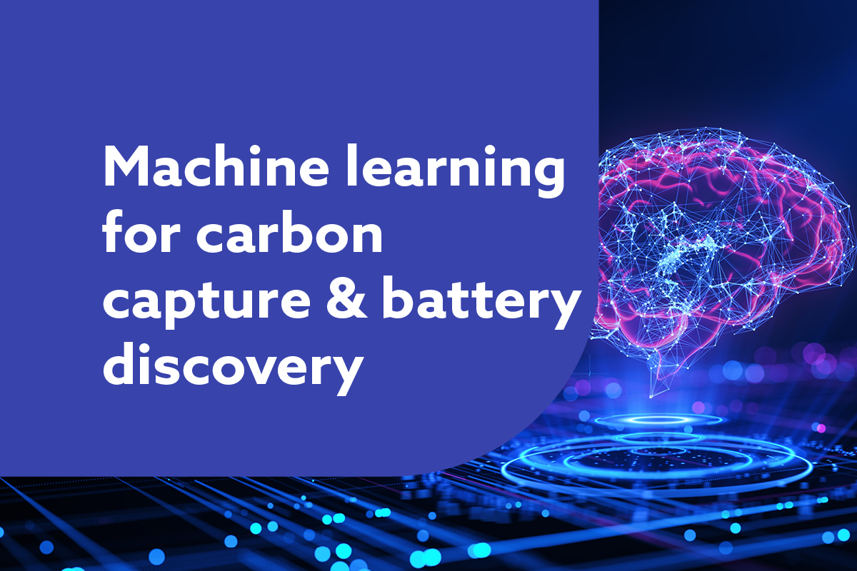 Machine learning for carbon capture and battery discovery