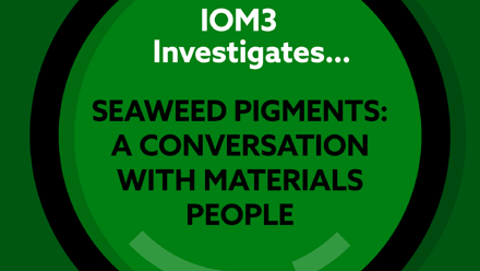 IOM3 Investigates Seaweed pigments.png