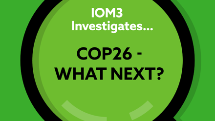 IOM3 Investigates COP26 what next IG story.png