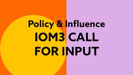 IOM3 Website Policy & Influence - Call for Input.png