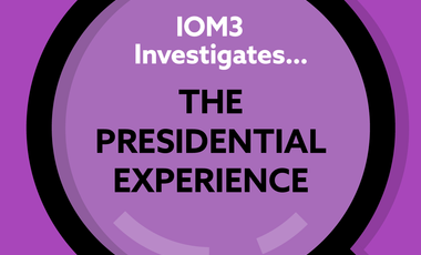 IOM3 Investigates The Presidential Experience.png
